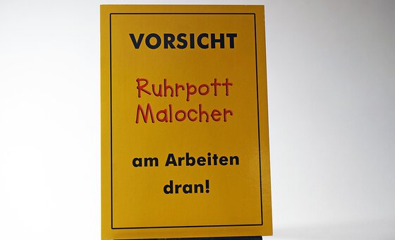 Postkarte - Vorsicht, Ruhrpott Malocher (364) 1,00€.jpg